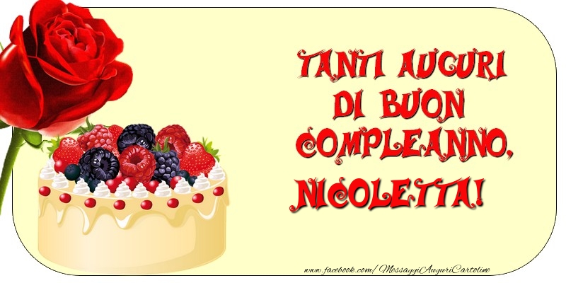 Tanti Auguri di Buon Compleanno, Nicoletta - Cartoline compleanno