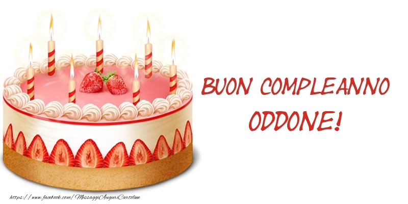 Torta Buon Compleanno Oddone! - Cartoline compleanno con torta