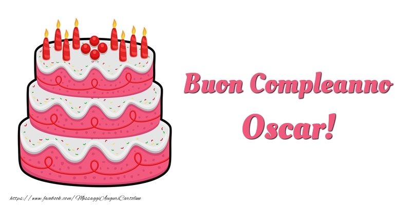 Torta Buon Compleanno Oscar - Cartoline compleanno con torta