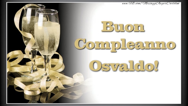 Buon Compleanno, Osvaldo - Cartoline compleanno