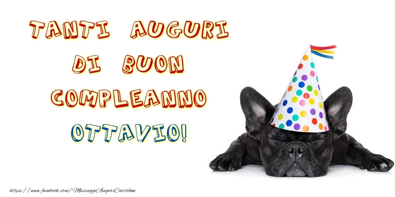 Tanti Auguri di Buon Compleanno Ottavio! - Cartoline compleanno