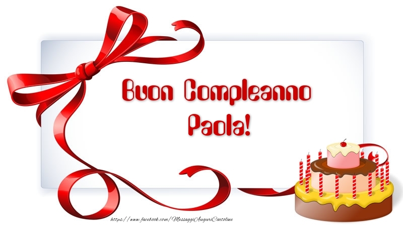 Buon Compleanno Paola! - Cartoline compleanno