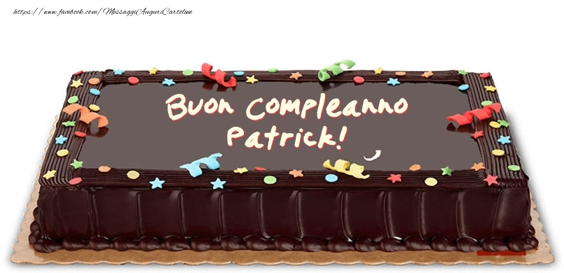 Torta di compleanno per Patrick! - Cartoline compleanno con torta