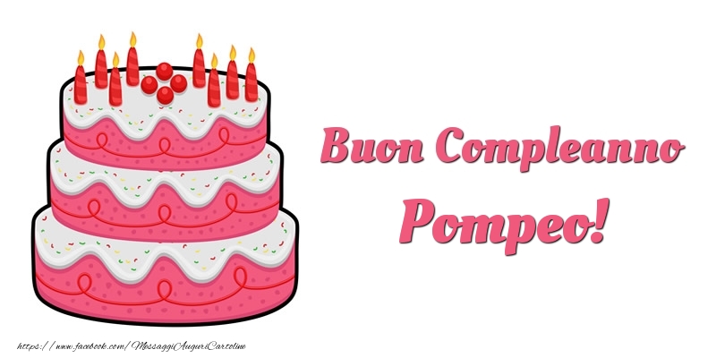 Torta Buon Compleanno Pompeo - Cartoline compleanno con torta