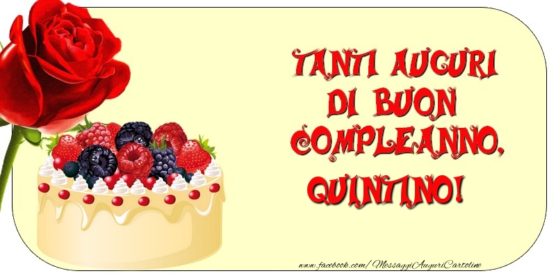  Tanti Auguri di Buon Compleanno, Quintino - Cartoline compleanno