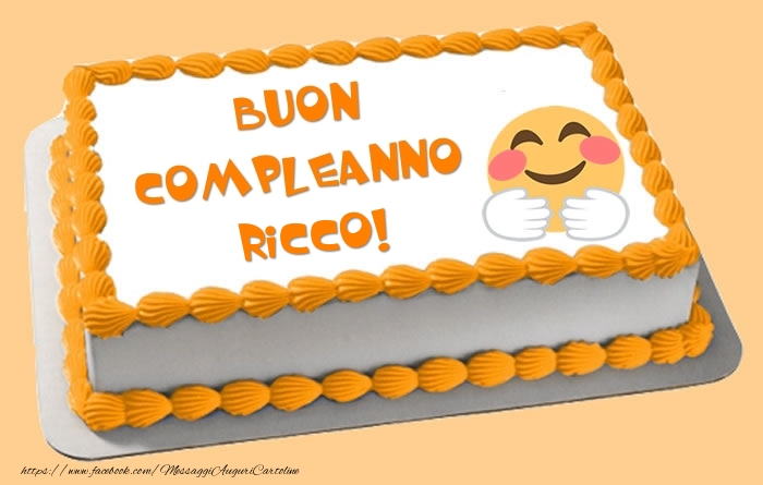 Torta Buon Compleanno Ricco! - Cartoline compleanno con torta