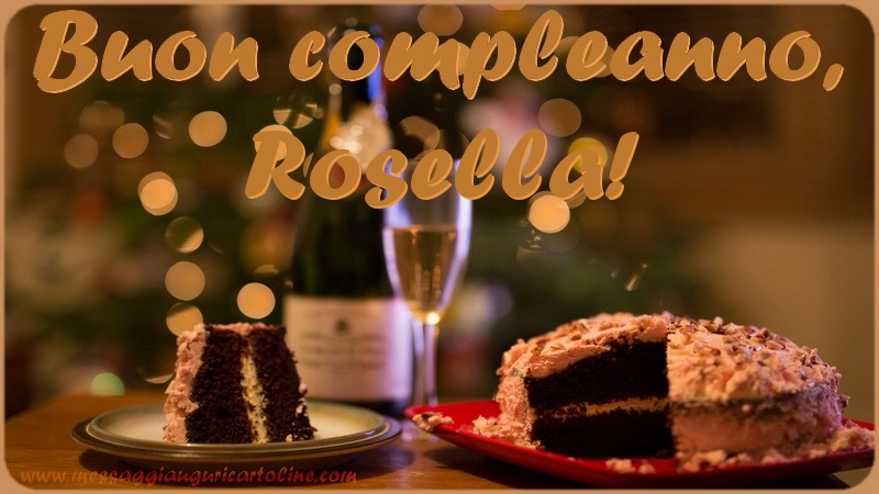 Buon compleanno, Rosella - Cartoline compleanno