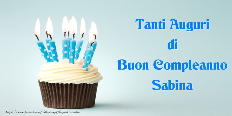  Tanti Auguri di Buon Compleanno Sabina - Cartoline compleanno
