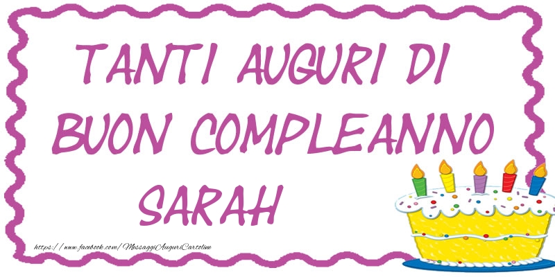Tanti Auguri di Buon Compleanno Sarah - Cartoline compleanno