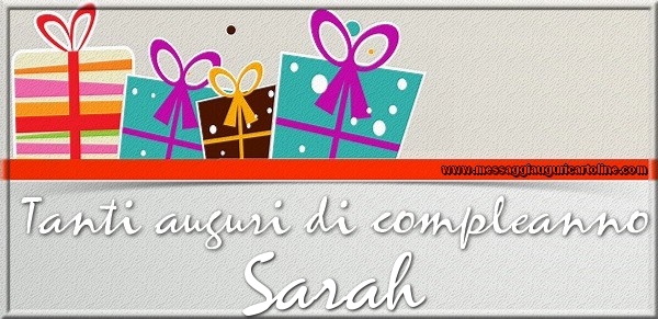 Tanti auguri di Compleanno Sarah - Cartoline compleanno