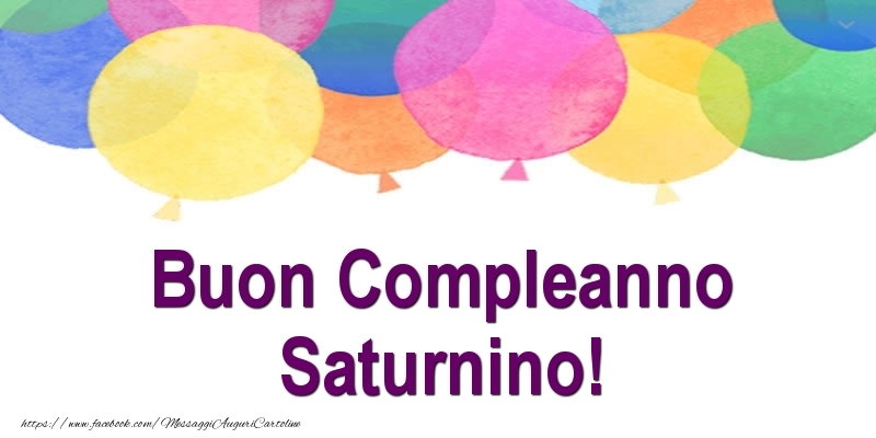 Buon Compleanno Saturnino! - Cartoline compleanno