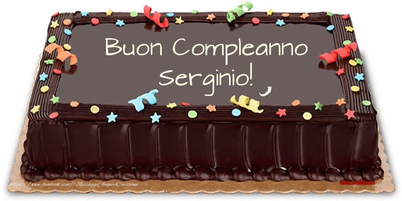 Torta Buon Compleanno Serginio! - Cartoline compleanno con torta