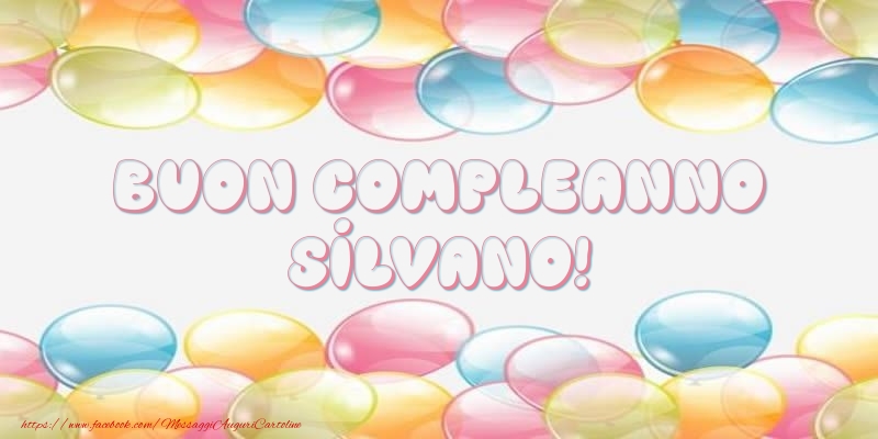 Buon Compleanno Silvano! - Cartoline compleanno