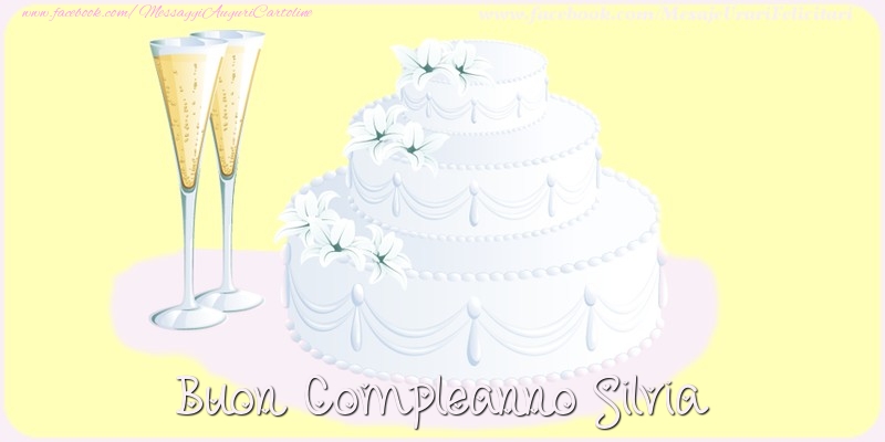 Buon compleanno Silvia - Cartoline compleanno
