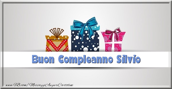 Buon Compleanno Silvio - Cartoline compleanno