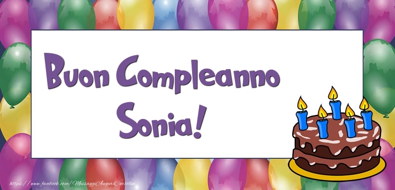 Buon Compleanno Sonia - Cartoline compleanno