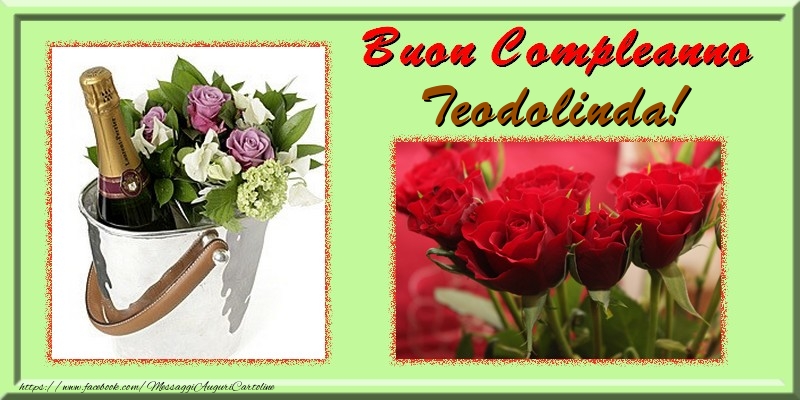 Buon Compleanno Teodolinda - Cartoline compleanno