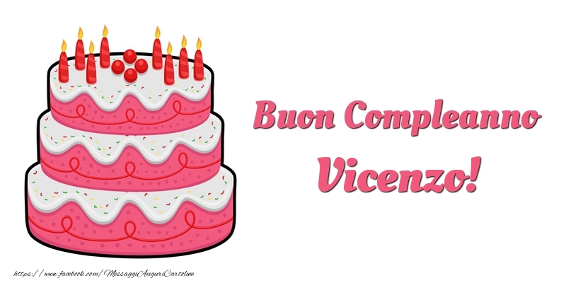 Torta Buon Compleanno Vicenzo - Cartoline compleanno con torta