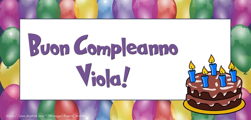 Buon Compleanno Viola - Cartoline compleanno