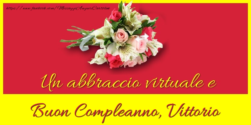 Buon compleanno, Vittorio - Cartoline compleanno