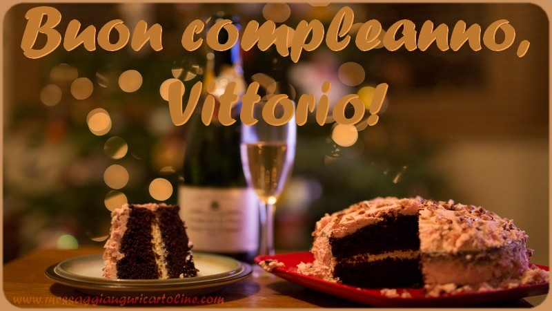 Buon compleanno, Vittorio - Cartoline compleanno