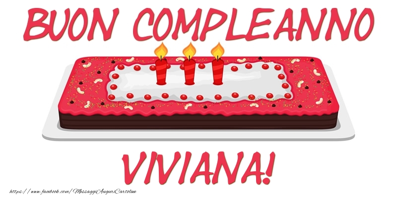 Buon Compleanno Viviana! - Cartoline compleanno